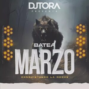 Dj Tora - Batea Marzo 2025