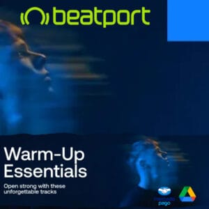 Beatport Warm Up Essentials 2025