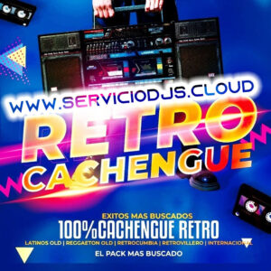 Pack Cachengue Retro 2025 en formato MP3 320kbps - ServicioDJs