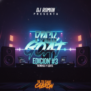 PACK REMIX GOAT #3 - Dj Roman