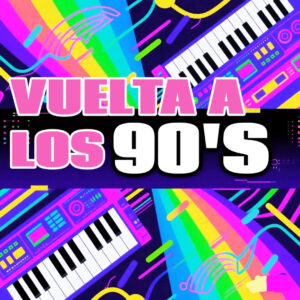 Vuelta a los 90s (Mp3)