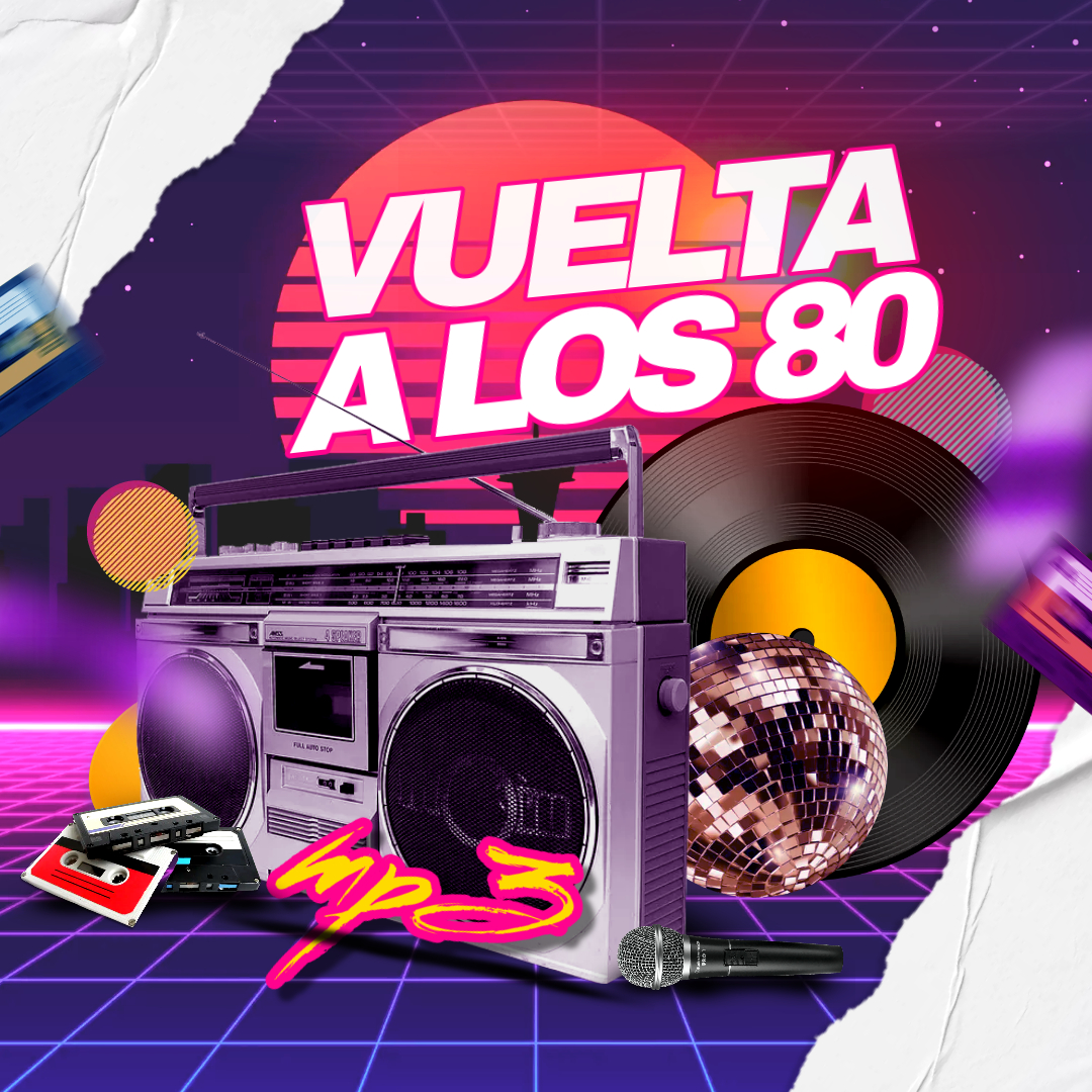 Vuelta a los 80s